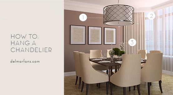 How To Size A Dining Room Chandelier 3, How Far From Table Should Light Fixture Be