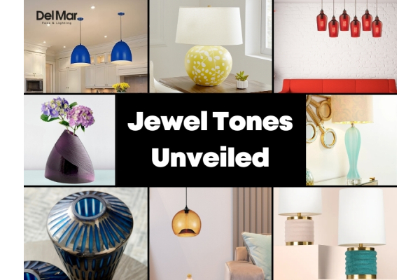 Jewel Tones Fixtures