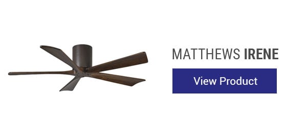 Matthews Irene Ceiling Fan